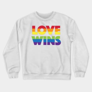 Love Wins PRIDE Crewneck Sweatshirt